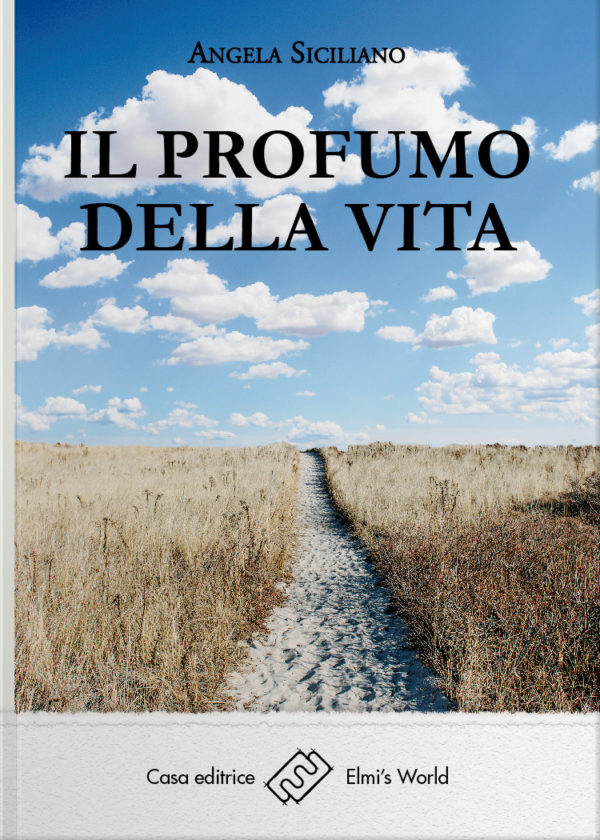 Il profumo della vita