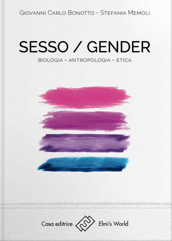 Sesso/Gender - Biologia – Antropologia – Etica