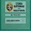 Storia elettorale della Valle d’Aosta - Dal 1946 al 2015