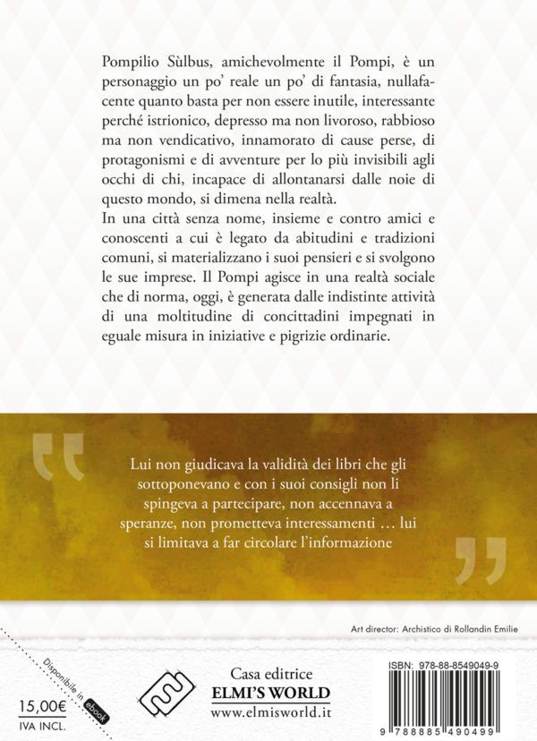 Vita e opere di Pompilio Sulbus. Tentato di pensare. Vol.4 - immagine 2
