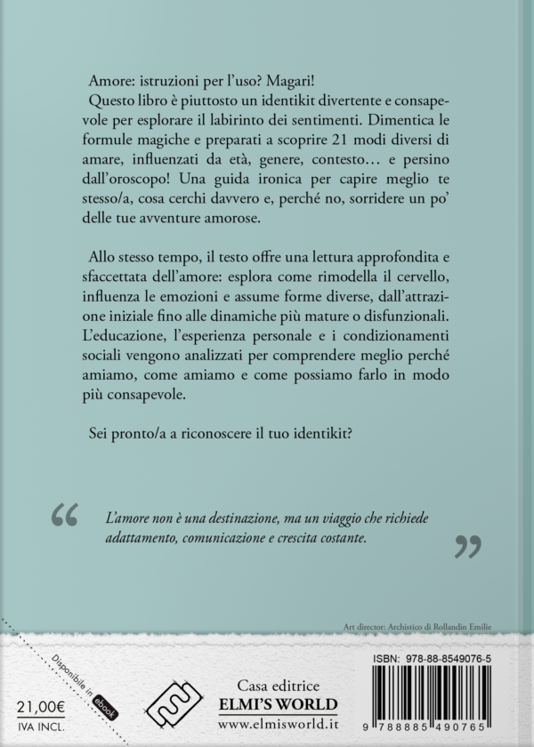 Identikit di un amore - Che cos’è, come funziona e  che effetti ha su di noi - immagine 2
