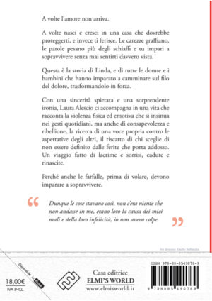 Alternative view of L’ultimo sorriso delle farfalle